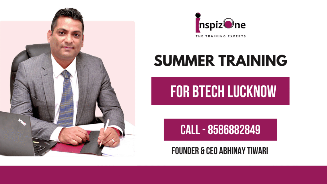 Summer Training for B.Tech in Lucknow