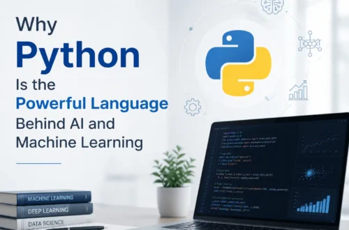 Why Python Is the Powerful Language Behind AI and Machine Learning