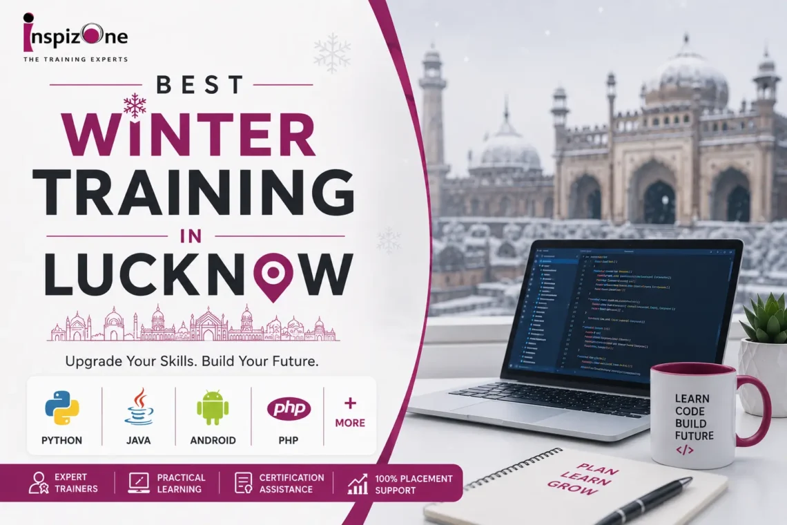 Best Winter Training in Lucknow - Inspizone India
